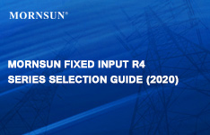 MORNSUN Fixed Input R4 Series Selection Guide (2020)