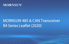 MORNSUN 485 & CAN Transceiver R4 Series Leaflet (2020)