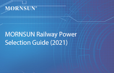 MORNSUN Railway Power Selection Guide (2021)
