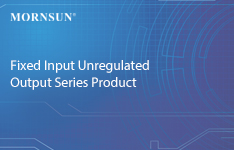 Fixed Input Unregulated Output Series Product
