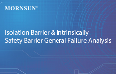 Isolation Barrier & Intrinsically Safety Barrier General Failure Analysis