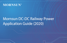 Mornsun DC-DC Railway Power Application Guide (2020)