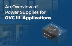 An Overview of Power Supplies for OVC III Applications