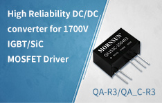 High Reliability DC/DC converter for 1700V IGBT/SiC MOSFET Driver --- QA-R3/QA_C-R3 Series