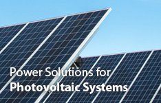 Power Solutions for Photovoltaic Systems