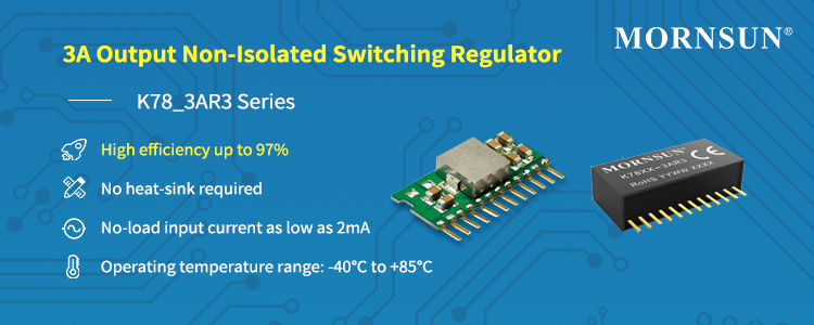 3A Output Non-Isolated Switching Regulator K78_3AR3 Series