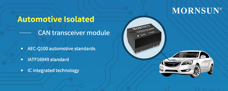 Automotive Isolated CAN Transceiver Module -CTD-CAN Series