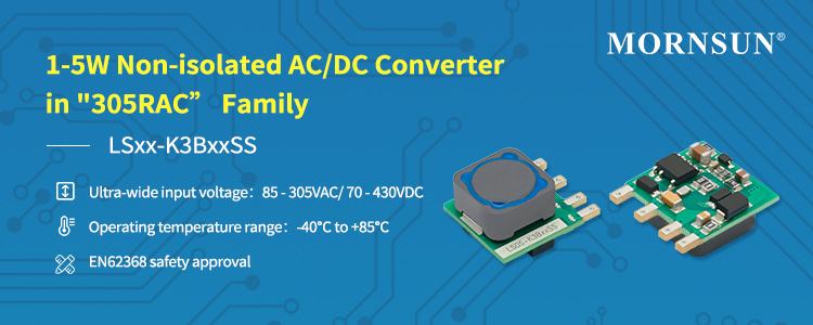 1-5W Non-isolated AC/DC Converter in "305RAC”Family——LSxx-K3BxxSS.jpg