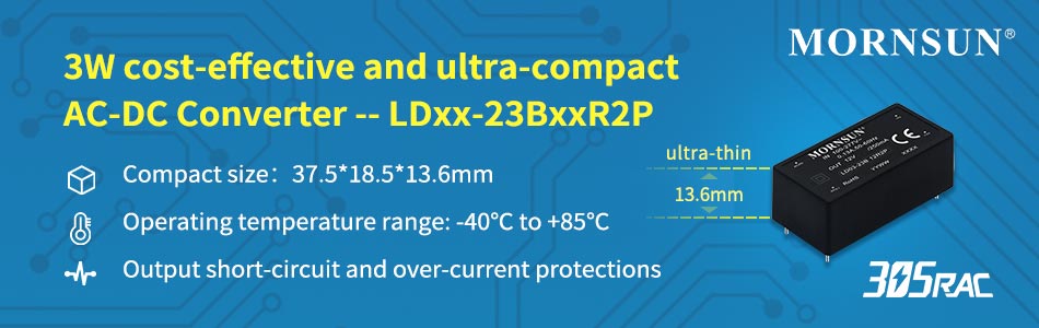 MORNSUN 3W AC DC Converter--LDxx-23BxxR2P in 305RAC Family.jpg