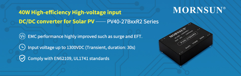 high voltage dc dc converter & dc to dc converters for solar pv & PV40-27BxxR2 Series