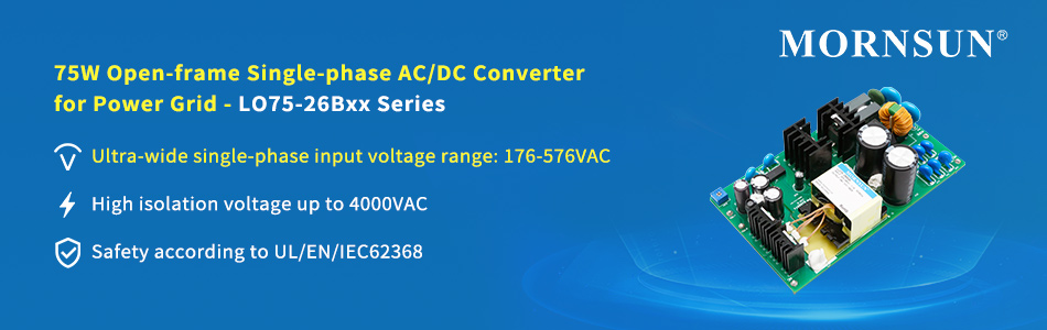 75W Open-frame Single-phase AC/DC Converter for Power Grid--- LO75-26Bxx Series.jpg