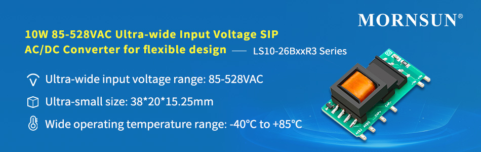 10W 85-528VAC Ultra-wide Input Voltage SIP AC/DC Converter for flexible design --- LS10-26BxxR3 Series.jpg