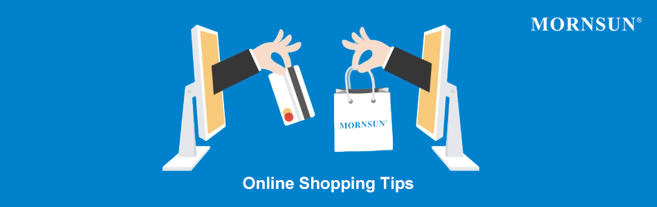 MORNSUN Online Shopping Tips.jpg