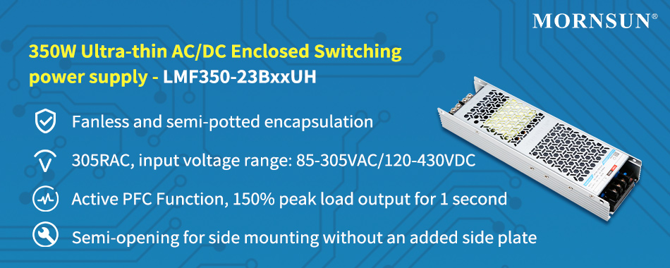 MORNSUN 350W Ultra-thin AC/DC Enclosed Switching power supply - LMF350-23BxxUH.jpg