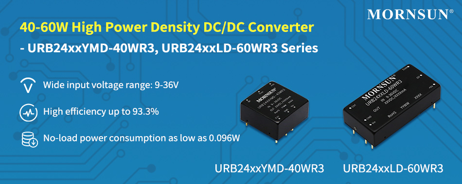 40-60W High Power Density DC/DC Converter - URB24xxYMD-40WR3, URB24xxLD-60WR3 Series.jpg