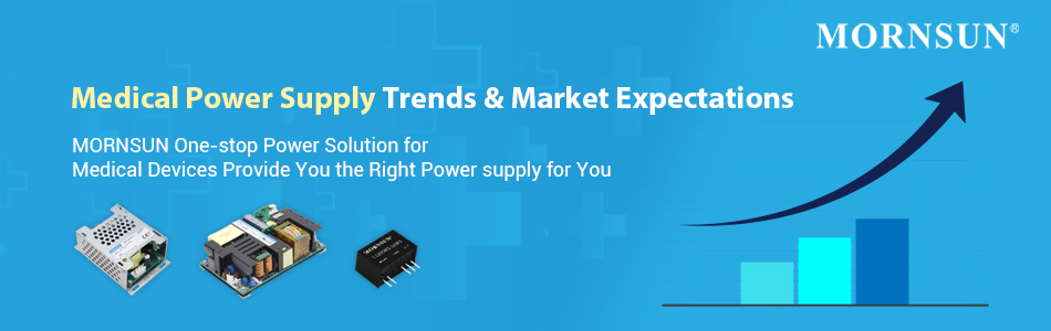 pic for Medical Power Supply Trends & Market Expectations 1.jpg
