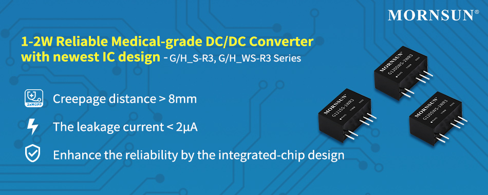 1-2W Reliable Medical-grade DC/DC Converter with newest IC design - G/H_S-R3, G/H_WS-R3 Series.jpg