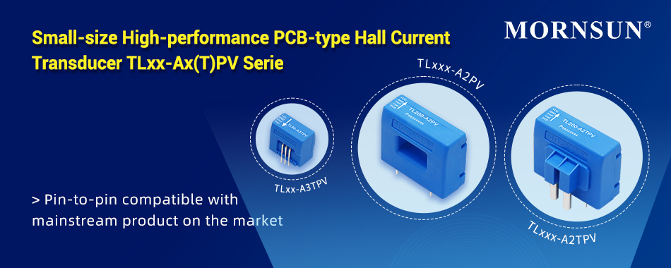 Small-size High-performance PCB-type Hall Current Transducer TLxx-Ax(T)PV Series.jpg