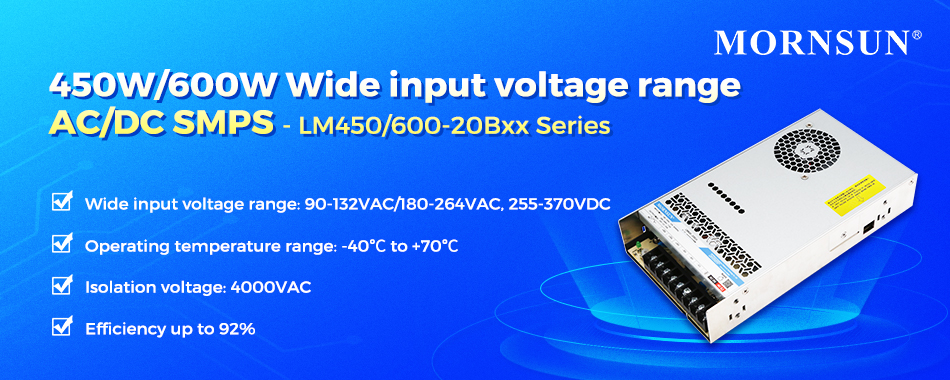 450W/600W Wide input voltage range AC/DC SMPS - LM450/600-20Bxx Series.jpg