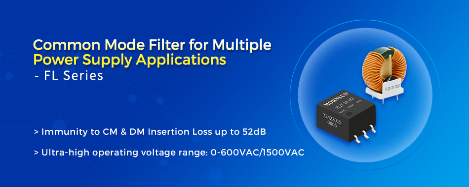 Common Mode Filter for Multiple Power Supply Applications - FL Series.jpg