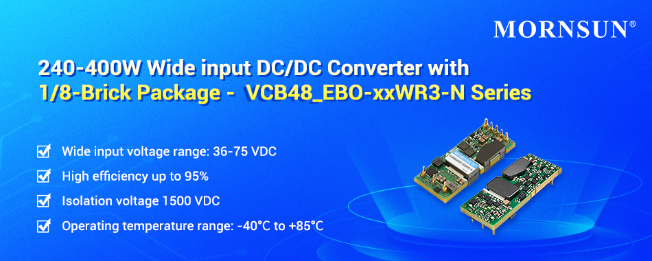 240-400W Wide input DC/DC Converter with 1/8-Brick Package - VCB48_EBO-xxWR3-N Series.jpg
