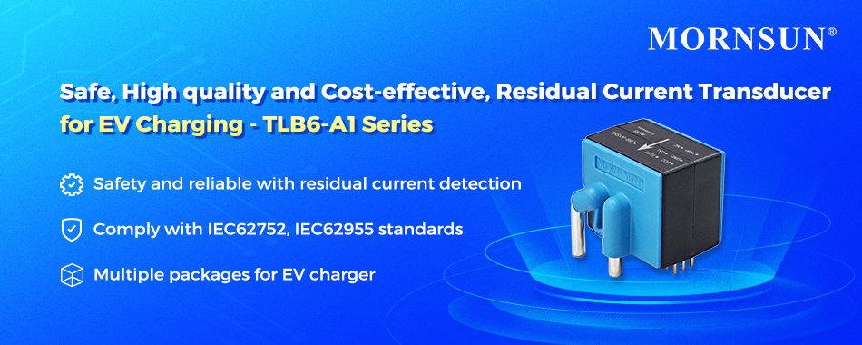 Safe, High quality and Cost-effective, Residual Current Transducer for EV Charging - TLB6-A1 Series.jpg
