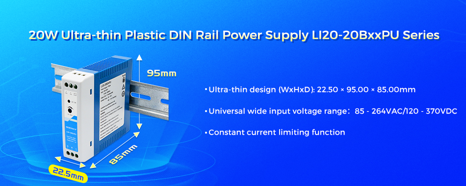 20W Ultra-thin Plastic DIN Rail Power Supply LI20-20BxxPU Series.jpg