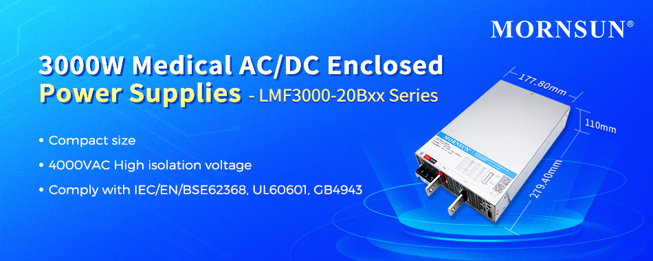 3000W Medical AC/DC Enclosed Power Supplies – LMF3000-20Bxx Series.jpg