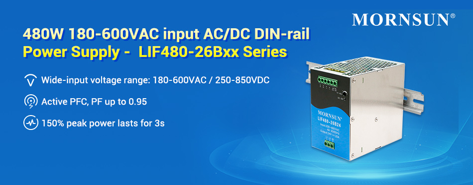 480W 180-600VAC input AC/DC DIN-rail Power Supply - LIF480-26Bxx Series.jpg