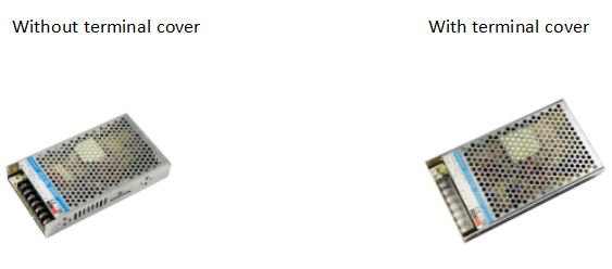 Terminals with or without cover are available