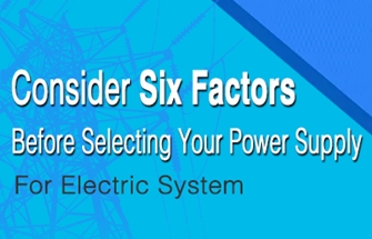 Consider Six Factors Before Selecting Your Power Supply For Electric System