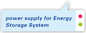 power supply for Energy Storage System