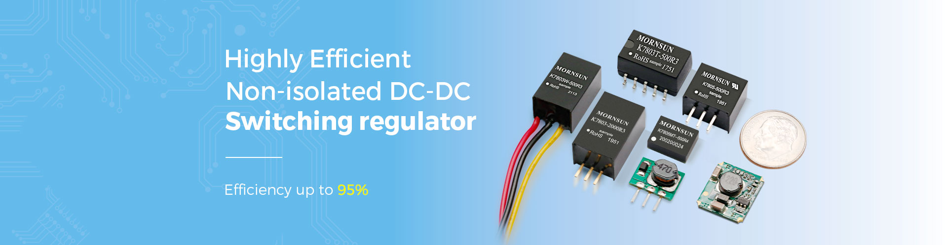 MORNSUN Highly Efficient Non-isolated DC-DC Switching Regulator